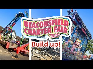 Beaconsfield Charter Fair Build UP 2025