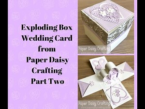 Part Two - Exploding Box Wedding Card with Meant to Be Stampin Up