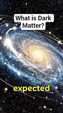What is Dark Matter?