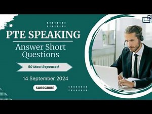 Answer Short Question | PTE Speaking | Sep 2024 Exam Practice