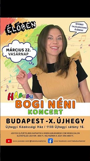 BOGI NÉNI KONCERT 03-22 Újhegyen! Gyere el és találkozzunk ÉLŐBEN