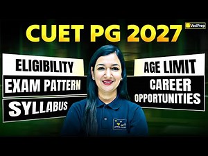 CUET PG 2027| Eligibility, Syllabus, Exam Pattern, Age Limit & Career Scope | VedPrep