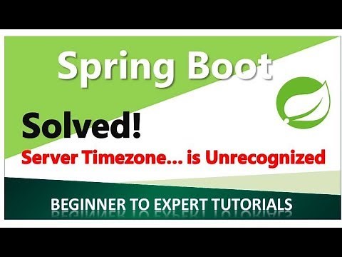 How to Solve Time zone value is unrecognized in SpringBoot, JPA, SQL