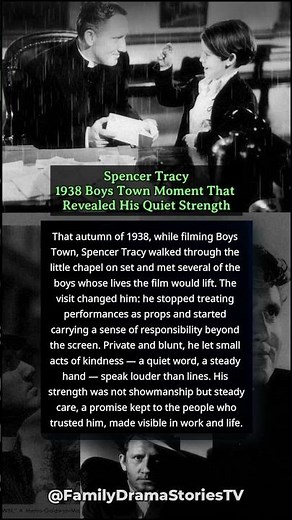 Spencer Tracy ,1938 Boys Town Moment That Revealed His Quiet Strength