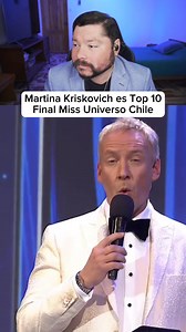 Martina Kriskovich es Top 10 Final Miss Universo Chile #MissUniversoChile #farandulachilena #chile | Francisco Rojas