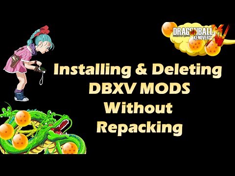 DBXV : Installing and Deleting MODs using DBXV Patcher (Tutorial)