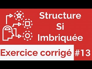 Exercice corrigé #13 : Algorithme : La structure conditionnelle Si imbriquée (Darija)