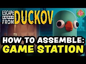 Escape from Duckov How to Assemble Game Station