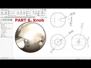 SolidWorks Tutorial Design of Bench Vice Part 6. Knob