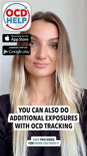 ✅ 🧠 You Can Also Do Additional Exposures With OCD Tracking