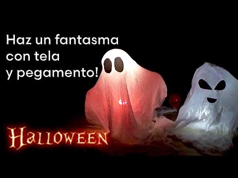 Como hacer un Fantasma para Halloween con Tela y pegamento