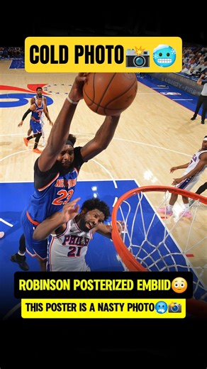 Robinson put Embiid on a POSTER 📸🥶