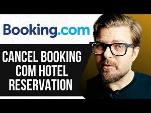 HOW TO CANCEL BOOKING.COM HOTEL RESERVATION - 2025