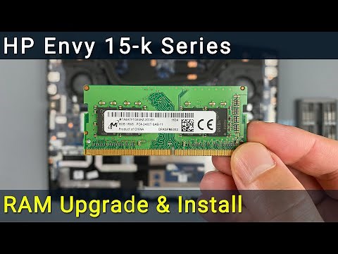 HP Envy 15-k Series RAM Upgrade and Installation Guide
