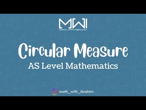 Circular Measure - AS Level Mathematics 9709