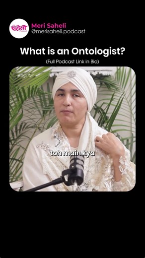 Meri Saheli Podcast on Instagram: "🧠 What Does an Ontologist Really Do? Aashmeen Kaur Munjaal explains the true meaning of being an ontologist, someone who helps you shift your perspective and expand your way of thinking. She shares how, when we get stuck with the same point of view, ontological practices help us become more flexible and open-minded in life. 🌿 👉 Watch this full podcast on our YouTube channel “Meri Saheli”. Link is in our bio. #AashmeenKaurMunjal #MeriSaheli #Ontology #Mindset