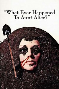 What Ever Happened to Aunt Alice? (1969) - Movie