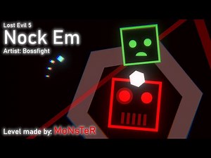 Nock Em (Lost Evil 5) | Bossfight (Project Arrhythmia level made by MoNsTeR)