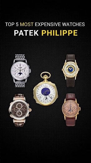 Top 5 Most Expensive Patek Philippe Watches in the World 💰⌚