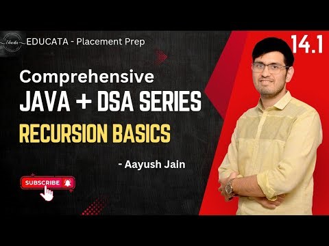 14.1 | Recursion | Recursion Basics | Java and DSA