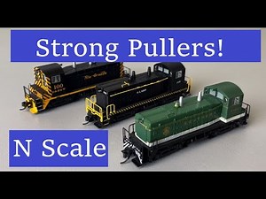 Strong Pulling NW2 & SW7 Switchers in N Scale!