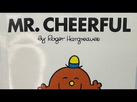 Mr. Men series of books book 43 Mr. Cheerful.. children’s bedtime story read aloud