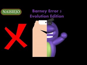 (REUPLOAD) Barney Error 3 (Evolution Edition): Full Version w/Bad Ending
