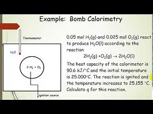 Calorimetry (Bomb and Constant Pressure) Lecture and Example Calculations