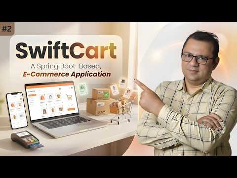 SwiftCart | SpringBoot Project | Lecture 2