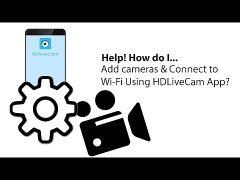 HDLiveCam APP Camera Setup - Full Set up Video Tutorial