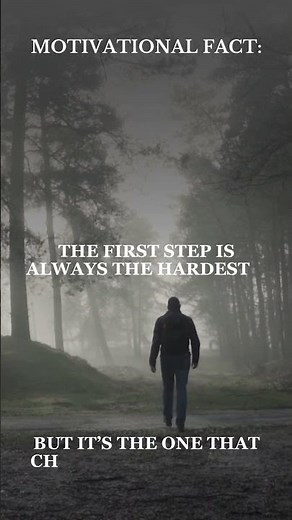 The First Step Changes Everything