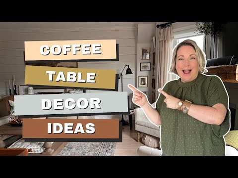 Coffee Table Decor Ideas