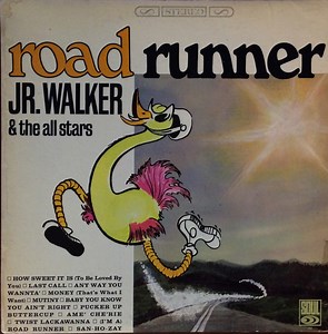 Jr. Walker & The All Stars - Road Runner