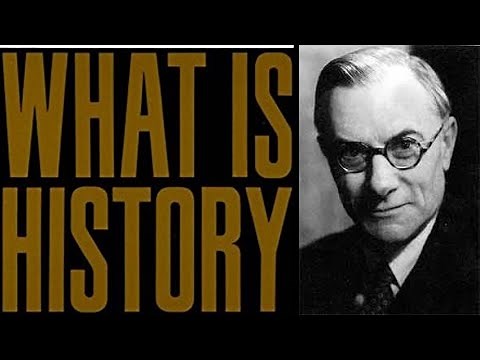 What is History? a Philosophy of History by Edward Carr 1/2