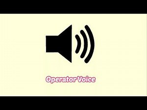 “Thank you for calling please leave a message” Operator Voice Sound Effect