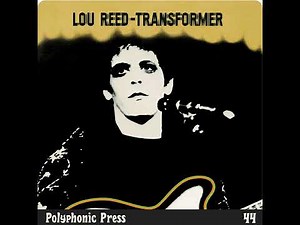 Lou Reed - Transformer (1972) | Podcast