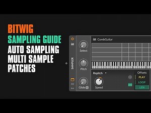 Auto Sampling - Creating Multisampler Patches from Instruments - Bitwig Sampling Guide