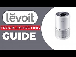 Levoit Air Purifier Troubleshooting Guide – Fix Common Problems Fast! (2025)