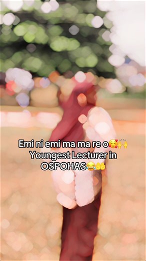 Youngest Lecturer in OSPOHAS: Qualifications and Impact