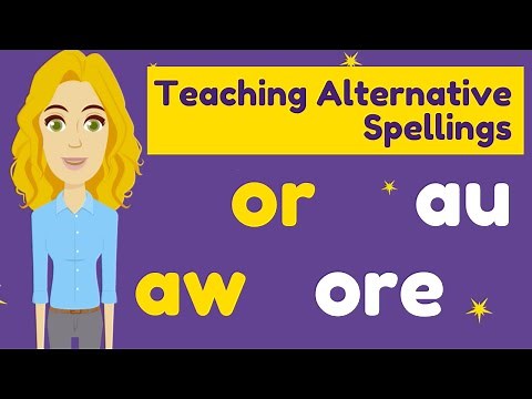 TEACHING TIPS For ALTERNATIVE SPELLINGS of OR words in Phonics Phase 5