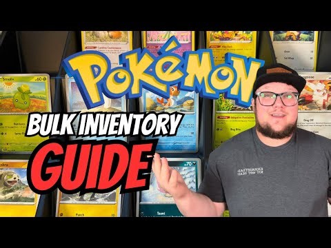 Pokemon Bulk Inventory Guide - What Cards to List First
