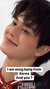 I am song kang from Korea and you ?❤️ | Song kang