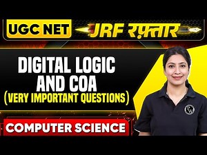 UGC NET Computer Sciences 2024 - Digital Logic and COA Important Questions | Puneet Kaur PW