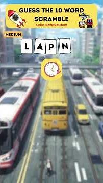Transportation Word Scramble Quiz | Can You Unscramble All 10 Vehicles? 🚗✈️ #quiz #shorts