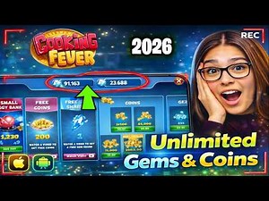 How to Get Unlimited Gems & Coins in Cooking Fever 2026 (MOD APK Guide)