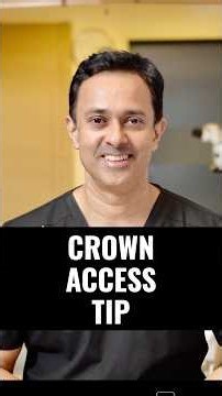 Crown Access: A Simple Trick to Find the Canal