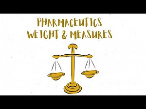 Introduction to Weights & Measures | Pharmaceutics Basics