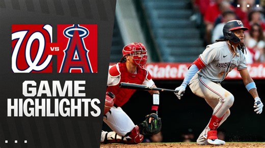 Nationals vs. Angels Highlights