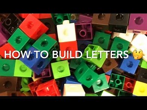 How to Build 🤔 LETTERS 🤔 with Unifix Cubes or Legos - Super Easy for KIDS by step | Mr. Schuette
