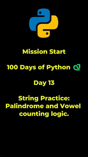 Shahzaib Afzal on Instagram: "Python Tutorial for Beginners | Day 13 | String Practice: Palindrome aur Vowel counting logic #pythontoutorial #pythonprogramming #pythonprogramm #python #SHCK"